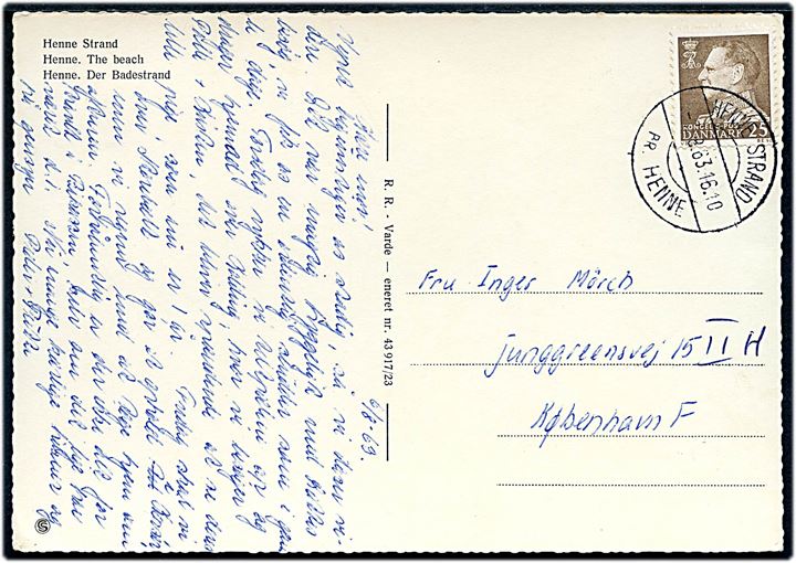 25 øre Fr. IX på brevkort annulleret med pr.-stempel Henne Strand pr. Henne d. 7.8.1963 til København. Sommer-postindleveringssted.