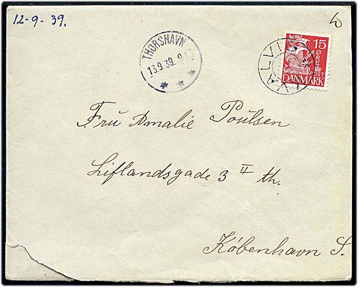 15 øre Karavel på brev annulleret med udslebet stjernestempel KVALVIG og sidestemplet brotype IIIc Thorshavn d. 13.9.1939 til København.