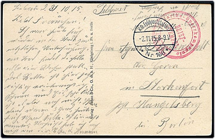 Ufrankeret feltpostkort (Russiske ødelæggelser i Libau) stemplet K.D.Feldpoststation * Nr. 168 * (= Libau, Letland) d. 2.11.1915 til Berlin. Briefstempel: Marine-Sperrkompagni * Libau * 
