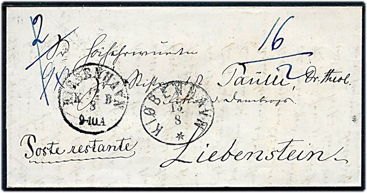 1860. Ufrankeret portobrev med fuldt indhold fra Kjøbenhavn d. 12.8.1860 via Haderslev og K.D.O.P.A. Hamburg til poste restante i Liebenstein, Tyskland. Sendt til Stiftsprovst Dr. Theol. J. H. Paulli (1809-1865), Ridder af Dannebrog.