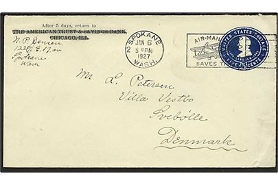 5 cents helsagskuvert fra Spokane d. 6.1.1927 til Svebølle, Danmark. Luftpost TMS: Air-Mail saves time.