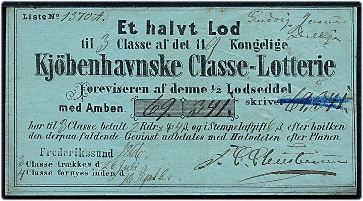 1/4 Lod til det 119de Kongelige Kjøbenhavnske Classe-Lotteri udstedt i Frederikssund 1866.
