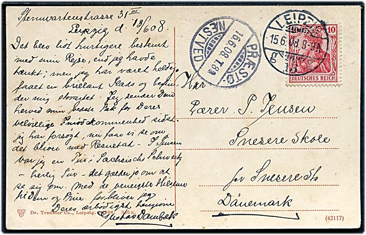 10 pfg. Germania på brevkort fra Leipzig d. 15.6.1908 til Snesere St., Danmark. Transit stemplet med bureaustempel Præstø - Næstved T.8 d. 16.6.1908.