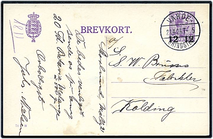 12/15 øre provisorisk helsagsbrevkort (fabr. 71-H) dateret i Skovlund og annulleret med vanskeligt bureaustempel Varde - Grindsted T.5 d. 21.4.1926 til Kolding.