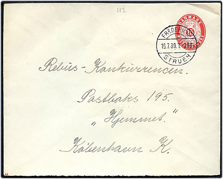 15 øre helsagskuvert (fabr. 55) fra Skjern annulleret med bureaustempel Fredericia - Struer T.383 d. 16.7.1939 til København.