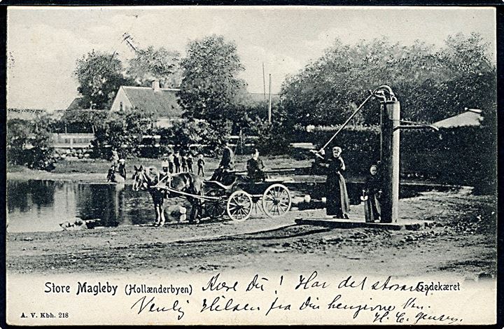 Store Magleby, Hollænderbyen med gadekær og vandpumpe. A. Vincent no. 218. Kvalitet 9