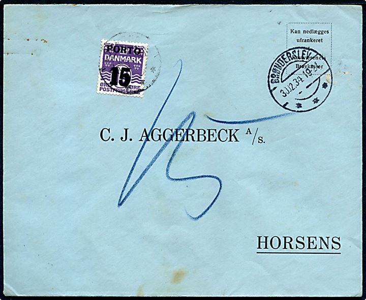 Ufrankeret svarkuvert fra Brønderslev d. 30.12.1934 til Horsens. Udtakseret i enkeltporto med 15/12 øre portoprovisorium stemplet Horsens d. 31.12.1934.