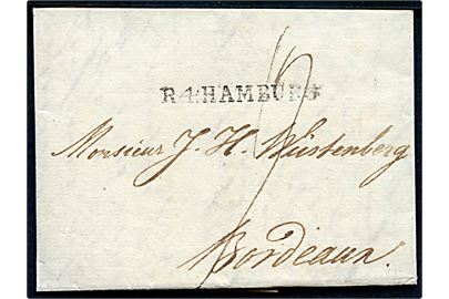 1803. Portobrev med indhold dateret i Hamburg d. 6.5.1803 med liniestempel R.4.HAMBURG til Bordeaux, Frankrig.