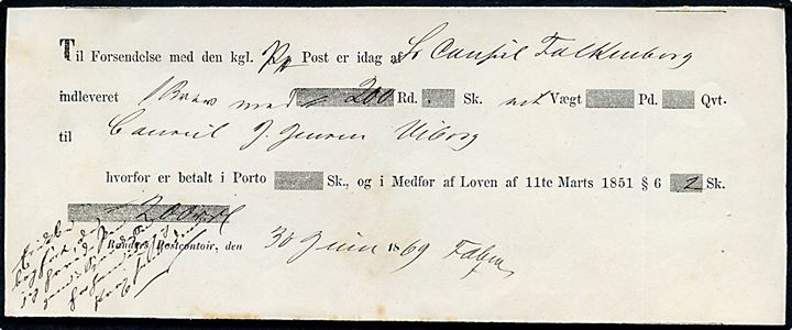 1869. Fortrykt kvittering fra Randers Postcontoir d. 30.6.1869 for indlevering af et brev med 200 rd. til Viborg.