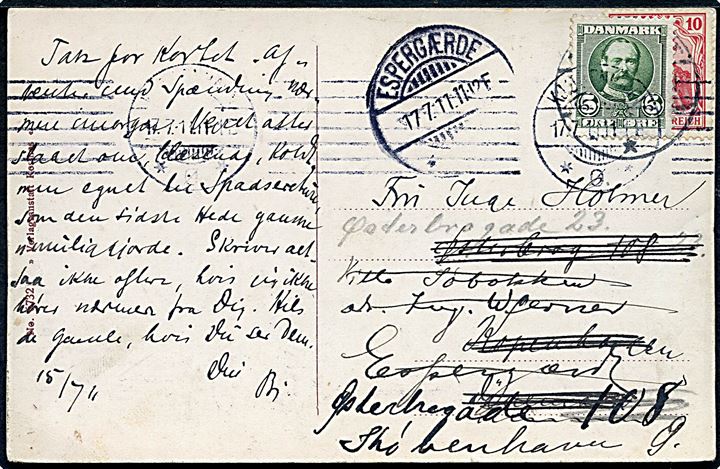 Tysk 10 pfg. Germania på brevkort til København opfrankeret med 5 øre Fr. VIII og eftersendt fra Kjøbenhavn d. 17.7.1911 og eftersendt til Espergærde - herfra igen eftersendt til Kjøbenhavn.