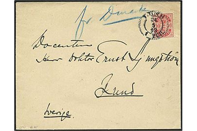 10 øre Våben på brev annulleret med svensk stempel Lund d. 24.5.1898 og håndskrevet Fr. Danmark til Lund, Sverige.