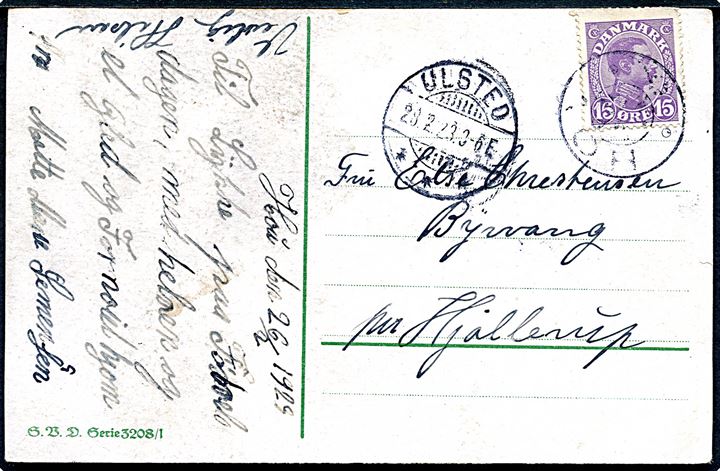 15 øre Chr. X på brevkort annulleret med stjernestempel HOV og sidestemplet Ulsted d. 28.2.1923 til Hjallerup.