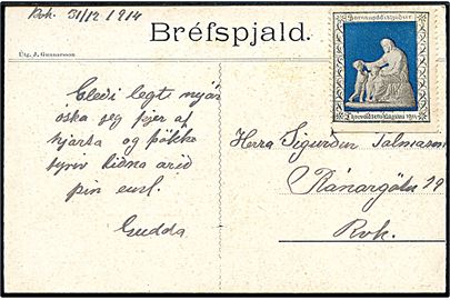 Thorvaldsen Foreningen Julemærke med utakket underkant på ufrankeret lokalt nytårskort i Reykjavik d. 31.12.1914.