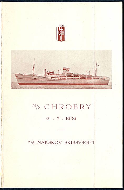 M/S Chrobry, menukort fra overdragelse i Nakskov d. 21.7.1939 til Gdynia-Amerika Linie. Skibet gik ved krigsudbruddet i allieret tjeneste og blev sænket i Vestfjorden i Norge under de allieredes ekspedition i maj 1940. 
