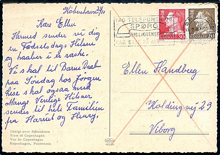 20 øre og 30 øre Fr. IX på søndagsbrevkort annulleret med TMS Tag telefonen og spørg Biblioteket har svar på alt/København OMK 30 d. 24.11.1962 til Viborg.