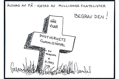 Sverige, Begravelse af det svenske postvæsens gummistempler i 1983. K. Å. Holmqvist u/no.