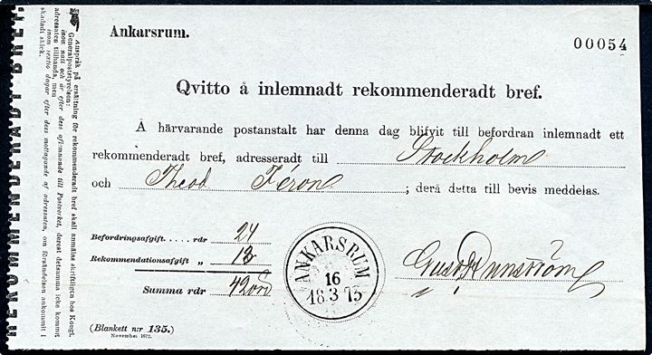 Fortrykt kvittering for afsendelse af anbefalet brev stemplet Ankarsrum d. 16.3.1873.