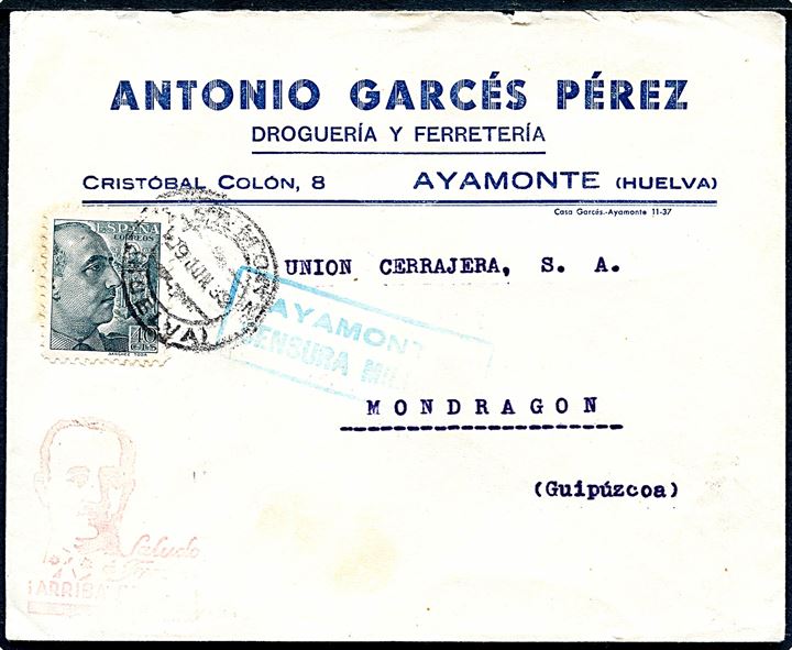40 cts. på brev fra Ayamont d. 19.6.1939 til Mondragon. Rødt Franco-propaganda stempel og lokal censur fra Ayamonte.