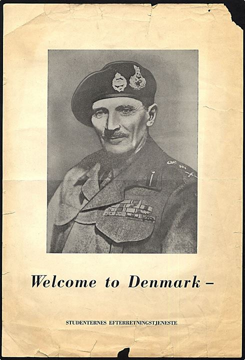 Welcome to Denmark, illegal plakat med billede af Montgomery udgivet af Studenternes Efterretningstjeneste. Rifter.