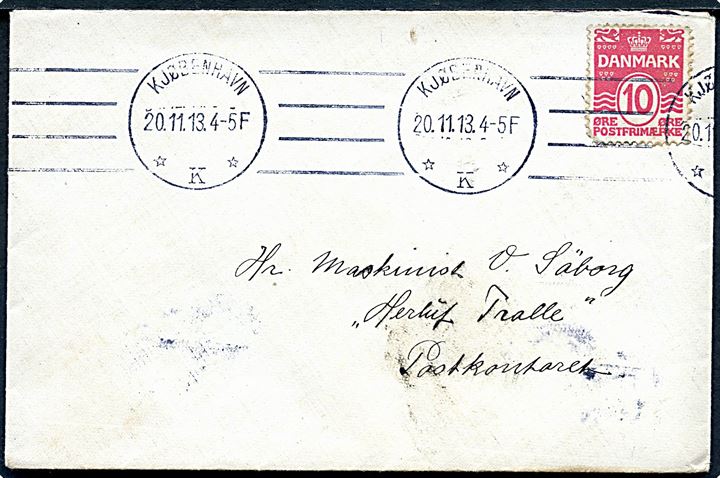 10 øre Bølgelinie (Kort hj.tak) på brev fra Kjøbenhavn d. 20.11.1913 til sømand ombord på panserskibet Herluf Trolle, Postkontoret.