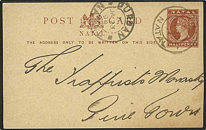 Natal. ½d Victoria helsagsbrevkort stemplet Piont Natal d. 23.1.1894 via Durban til Pine Town.