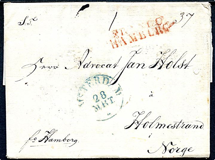 1837. Francobrev stemplet Amsterdam d. 28.3.1837 påskrevet Fr.Hamburg med rødt 2-liniestempel FRANCO HAMBURG til Holmestrand, Norge. På bagsiden ovalt stempel St. P.A. d. 31.3.1837 og rammestempel fra det Svensk-Norske postkontor: K.S.& N.P.A. Hamburg d. 31.3.1837.