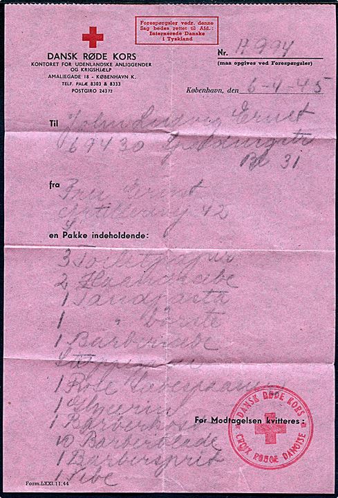 Genpart af følgeseddel for pakke til Interneret dansker, John Ludvig Ernst, i Tyskland dateret København d. 6.4.1945 med stempel Dansk Røde Kors.