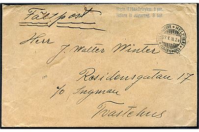 Ufrankeret feltpostbrev fra den finske borgerkrig mærket Fältpost fra Helsingfors d. 27.5.1918 til Tavastehus. Violet 2-sproget afs.-stempel: H:gin II Jääkärirykm. 3. pat. / H:fors II Jägarreg. 3. Bat. begklap mgl.