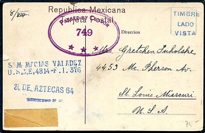 2 c. og 4. c. på billedside af brevkort med Mexicansk type fra 1. verdenskrig til St. Louis, USA. På bagsiden amerikansk censurstempel: Passed By Censor 749 ***.