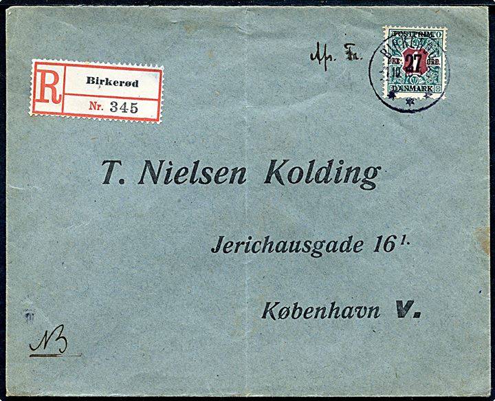 27 øre/1 kr. Provisorium single på overfrankeret anbefalet brev fra Birkerød d. 1.10.1918 til København. Påskrevet Afs. Fr. (= Afsenders Frankering).