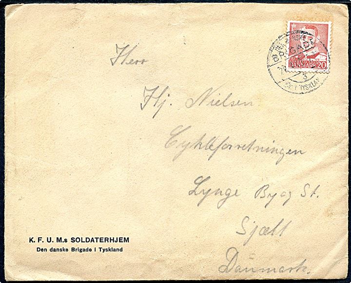 20 øre Fr. IX på fortrykt kuvert fra K.F.U.M.s Soldaterhjem Den danske Brigade i Tyskland med indhold dateret i Aurich og annulleret Den danske Brigade /3/ * i Tyskland * d. 27.4.1949 til Lynge.
