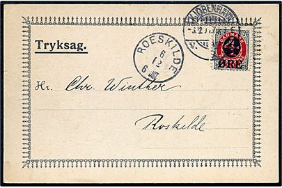 4/8 øre Provisorium single på tryksag-kort fra Kjøbenhavn d. 6.12.1904 til Roskilde.
