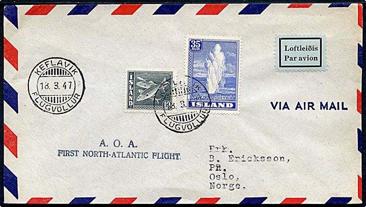 10 aur Sild og 35 aur Geysir på første flyvningskuvert stemplet A.O.A. First North-Atlantic Flight fra Keflavik d. 18.3.1947 til Oslo, Norge.