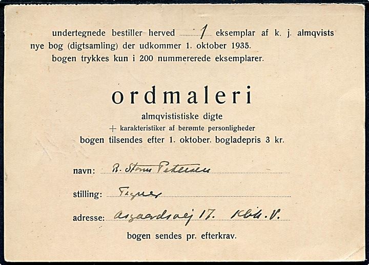 7 øre Bølgelinie på bestillingskort for på digtsamlingen Ordmaleri af K. J. Almqvist sendt lokalt i København d. 30.8.1935. Kortet udfyldt af tegneren Robert Storm Petersen - Storm P. - med tydelig signatur.