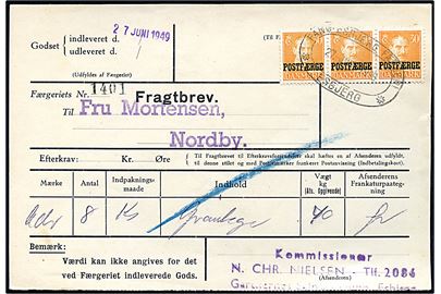 30 øre Chr. X Postfærge mærke i 3-stribe på fragtbrev fra Esbjerg d. 27.6.1949 til Nordby, Fanø.