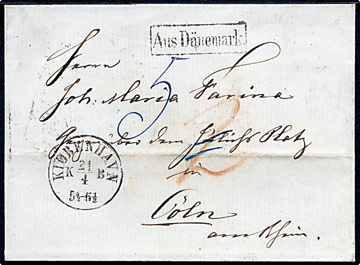 Portobrev med antiqua Kiøbenhavn KB d. 21.4.18xx via K.D.O.P.A. Hamburg til Cöln, Tyskland. Rammestempel Aus Dänemark og flere portopåtegninger.