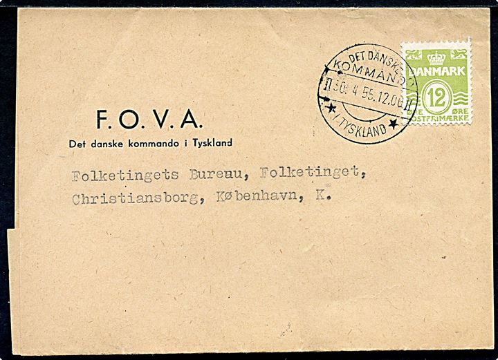 12 øre Bølgelinie på korsbånd fra F.O.V.A. annulleret Det danske Kommando II - II * i Tyskland * d. 30.4.1955 til Folketingets Bureau, Christiansborg, København.