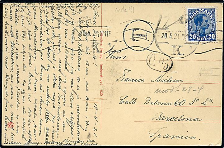20 øre Chr. X single på underfrankeret brevkort fra København d. 20.4.1921 til Barcelona, Spanien. Sort T stempel.