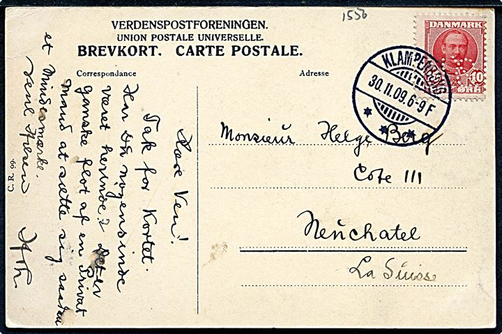 10 øre Fr. VIII med perfin Ø.K. (Østasiatisk Kompagni) på brevkort fra Klampenborg d. 30.11.1909 til Neuchatel, Schweiz.