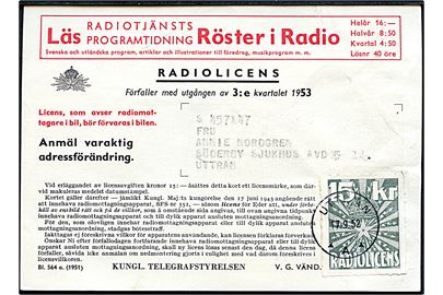 15 kr. Radiolicens mærke på kvittering for Radiolicens 3. kvartal 1953 annulleret Uttran d. 17.9.1952.