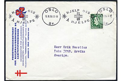 25 øre Haakon på illustreret NNS kuvert annulleret med Røde Kors TMS i Oslo d. 13.9.1956 til Arvika, Sverige.
