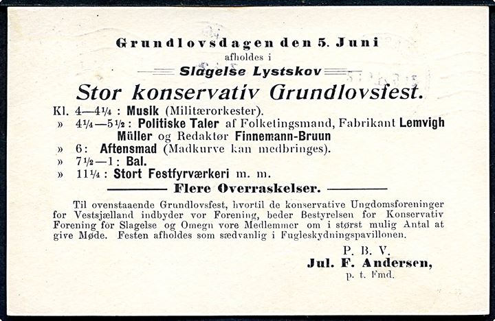 8 øre Chr. X helsagsbrevkort (fabr. 62-H) sendt lokalt i Slagelse d. 31.5.1921. På bagsiden fortrykt meddelelse om: den Store konservative Grundlovsfest i Slagelse Lystskov.