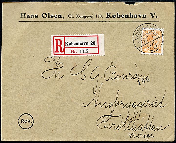 40 øre Chr. X single på anbefalet brev fra København d. 1.3.1927 til Trollhättan, Sverige.