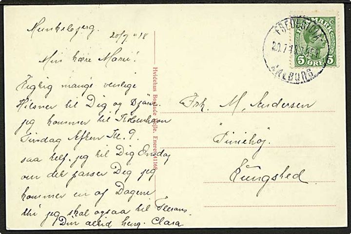 5 øre Chr. X på brevkort fra Munkebjerg annulleret med bureaustempel Fredericia - Aalborg T.954 d. 20.7.1918 til Rungsted.