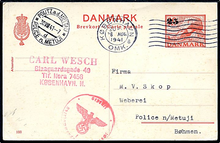 25/20 øre provisorisk helsagsbrevkort (fabr. 133) fra København d. 26.8.1941 til Police n/Metuji, Böhmen-Mähren. Tysk censur fra Hamburg.
