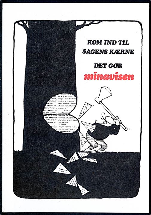 Miniavisen, Socialistisk Folkeparti's dagblad. Politisk kort. Kom ind til sagens kærne. Tegnet af H. Sandøy.