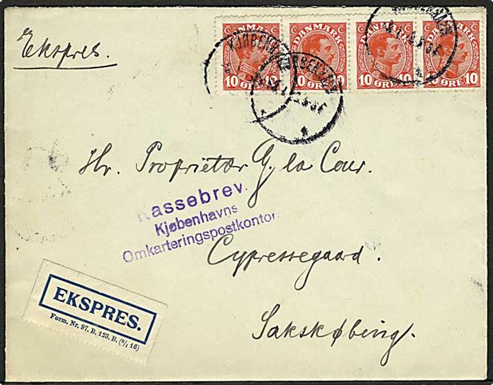 10 øre Chr. X i 4-stribe på ekspresbrev fra Kjøbenhavn d. 8.1.1919 til Sakskøbing. Stemplet Kassebrev Kjøbenhavns Omkarteringspostkontor.