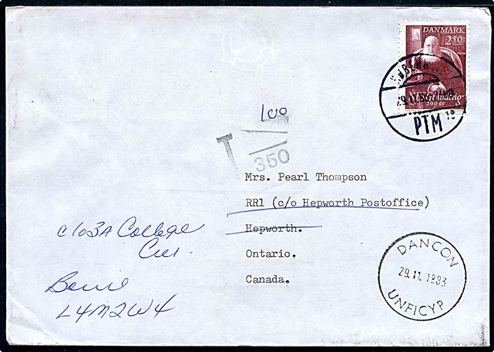 2,50 kr. Grundtvig på underfrankeret brev annulleret København PTM d. 29.11.1983 og sidestemplet DANCON UNFICYP d. 29.11.1983 til Hepworth, Canada - eftersendt. 