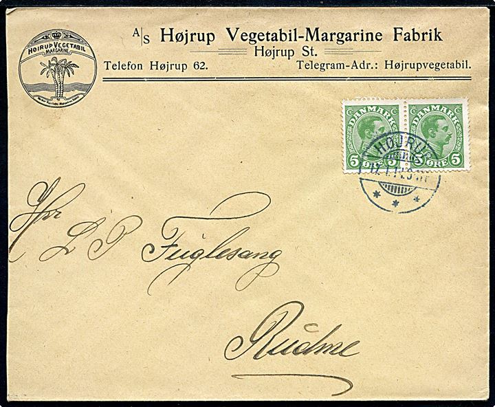 5 øre Chr. X i parstykke på firmakuvert fra A/S Højrup Vegetabil-Margarine Fabrik stemplet Højrup d. 17.1.1914 via Ringe til Rudme.