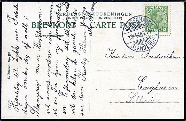 5 øre Chr. X på brevkort fra Slangerup annulleret med bureaustempel Kjøbenhavn - Slangerup T.14 d. 13.7.1914 til Lillerød.